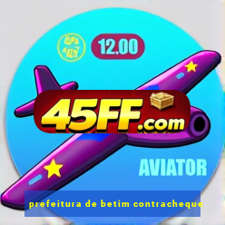 prefeitura de betim contracheque